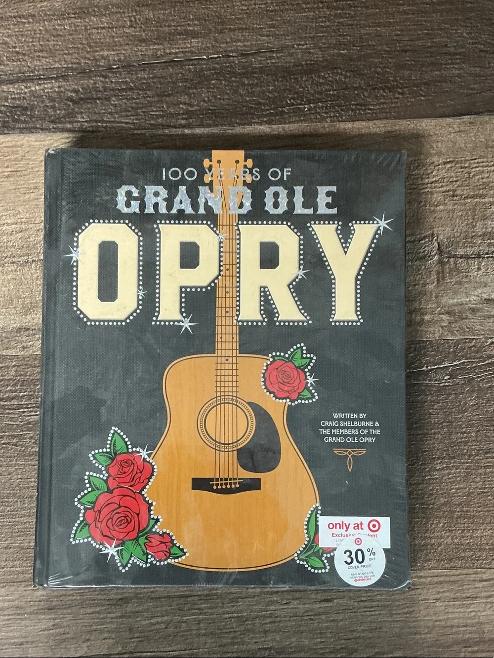 100 Years of Grand Ole Opry- Target Exclusive Edition (Hardcover)